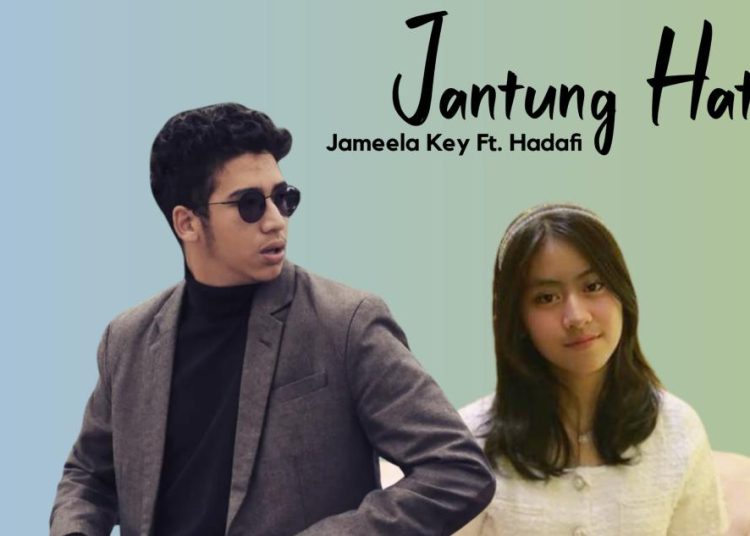Rilis Single Berjudul Jantung Hati, Jameela Key dan Hadafi Beri Pesan Penuh Makna